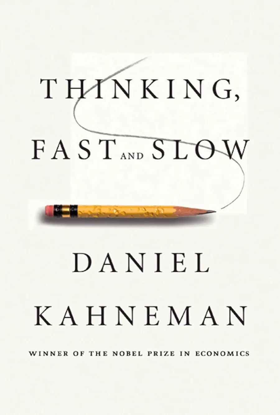 Omslaget till boken Thinking, Fast and Slow av Daniel Kahneman, en inflytelserik titel om hur våra två tänkesystem styr beslut, bedömningar och mänskligt beteende.
